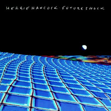 Herbie Hancock -  Future Shock